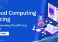 Cloud Computing Pricing: Understanding Cloud Pricing Models - SyncCore ...